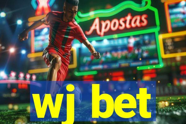 wj bet